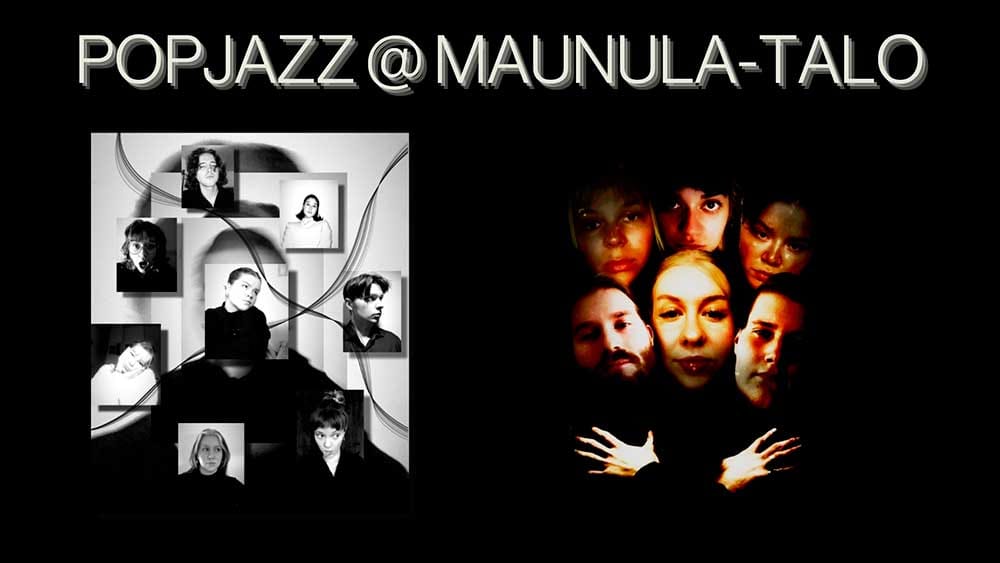 PopJazz @ Maunulatalo