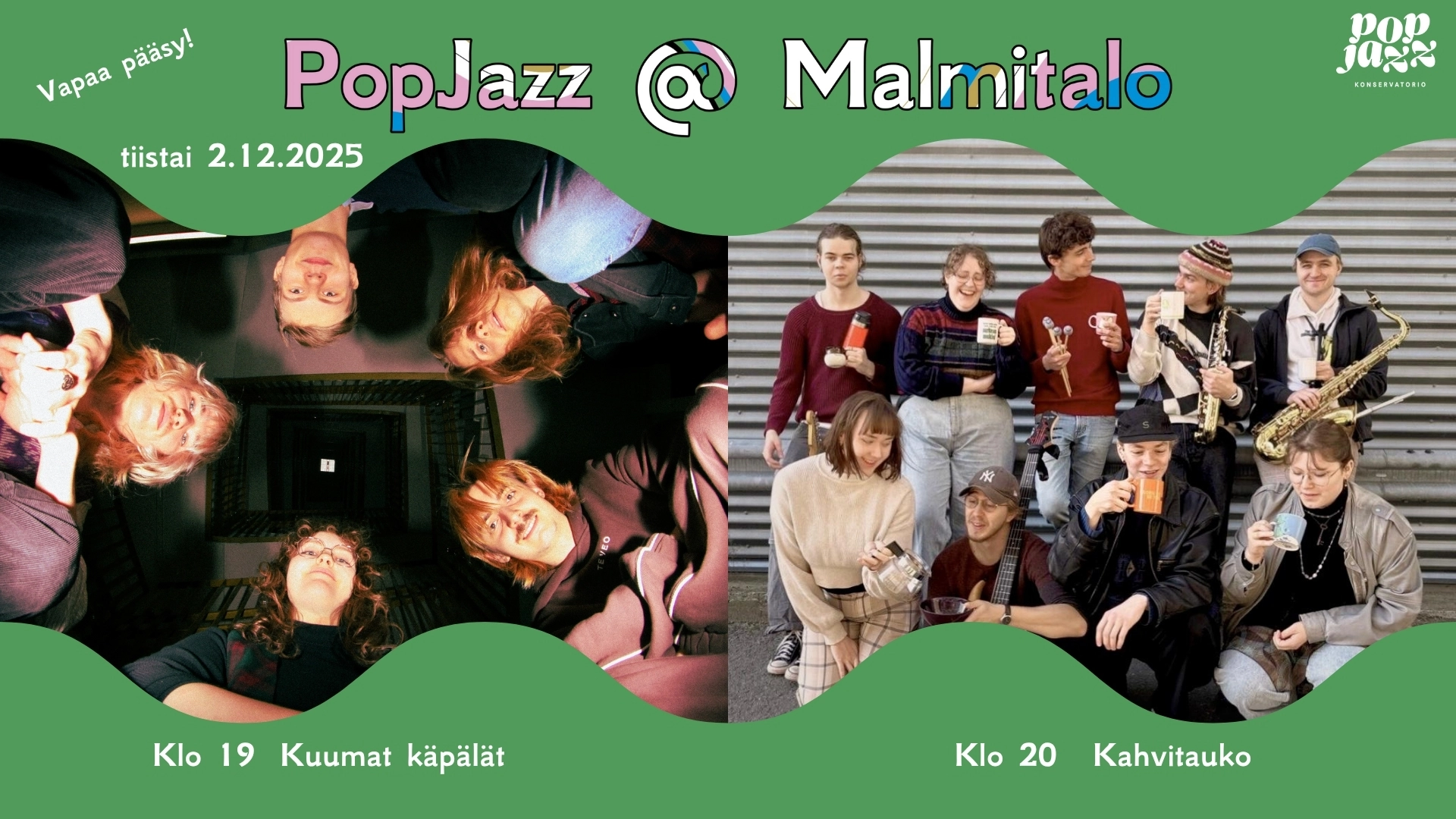 Malmitalo 2.12.-3 PopJazz @ Malmitalo, bändien kuvat