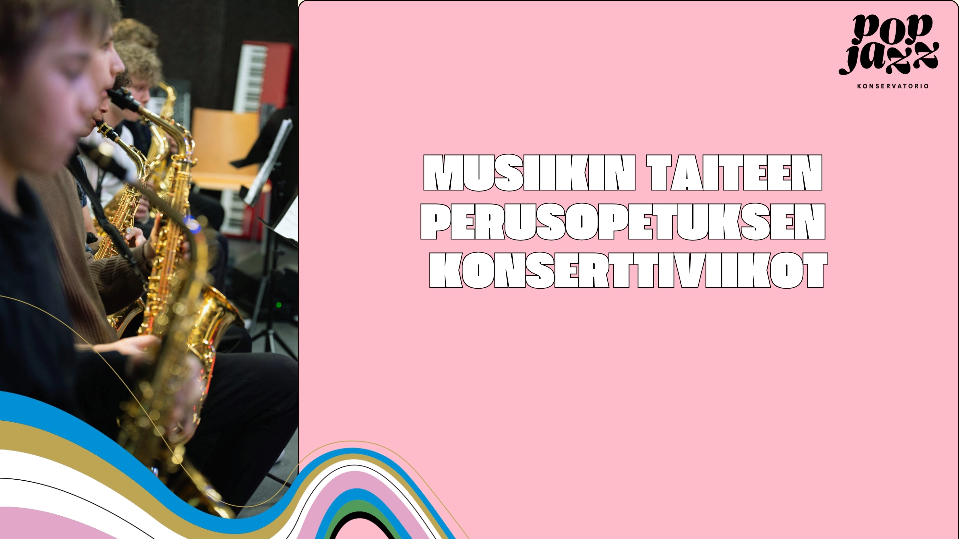 Kopio mallista Perusopetuksen konserttiviikko (Esitys)-8