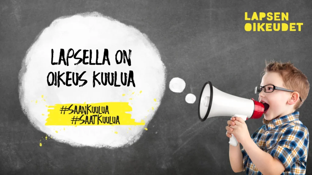 Lapsella on oikeus kuulua -kuva