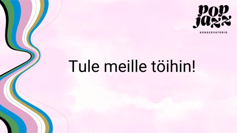 Tule meille töihin!